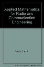 Applied Mathematics for Radio and Communic