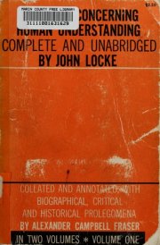 An Essay Concerning Human Understanding: In Two Volumes, Vol. One