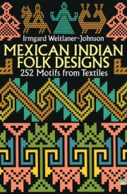 Mexican Indian Folk Designs