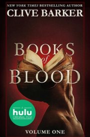 Clive Barker's Books of Blood: Volume One (Movie Tie-In)