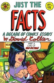 Just the Facts: A Decade of Comic Essays