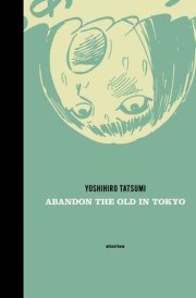 Abandon the Old in Tokyo
