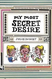 My Most Secret Desire