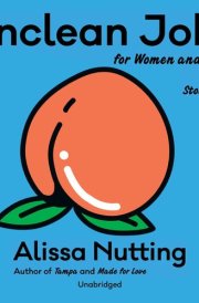 Unclean Jobs for Women and Girls: Stories