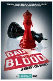 Bad Blood (The Naturals #4) ((The Naturals #4))