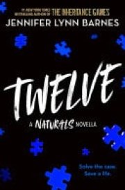 Twelve A Novella