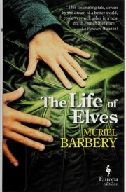 The Life of Elves