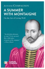 A Summer with Montaigne
