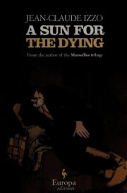 A Sun for the Dying