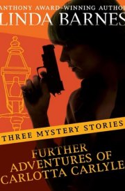 Further Adventures of Carlotta Carlyle