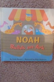 Noah Builds an Ark