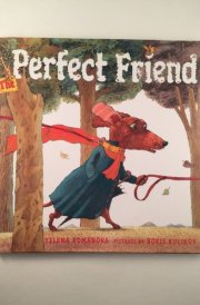The Perfect Friend