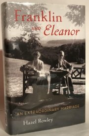 Franklin and Eleanor An Extraordinary Marriage