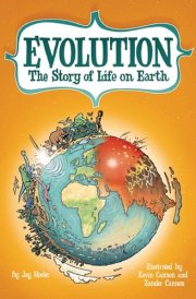 Evolution The Story of Life on Earth