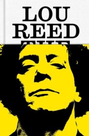 Lou Reed The King of New York