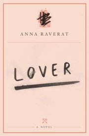 Lover A Novel