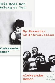 My Parents: An Introduction / This Does Not Belong to You