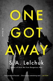 One Got Away A Novel