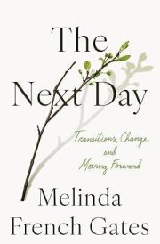 The Next Day Transitions, Change, and Moving Forward