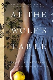 At the Wolf's Table A Novel