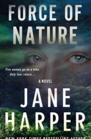 Force of Nature A Novel