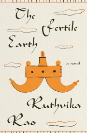 The Fertile Earth A Novel