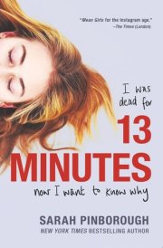 13 Minutes A Novel