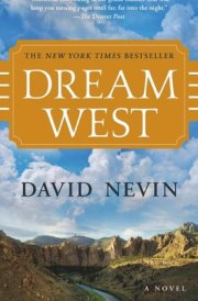 Dream West A Novel