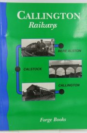 Callington Railways Bere-Alston-Calstock-Callington