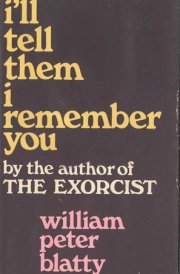 I'll Tell Them I Remember You