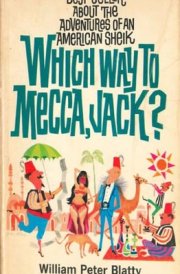 Which Way to Mecca, Jack?