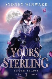 Yours, Sterling An Ugly Duckling Fairy Tale Retelling