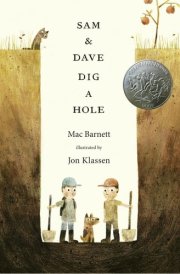 Sam and Dave Dig a Hole
