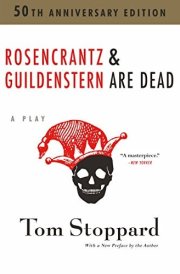 Rosencrantz & Guildenstern are Dead