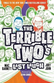 The Terrible Two's Last Laugh