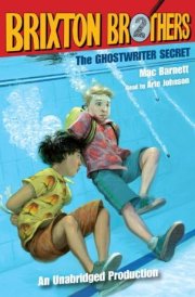 The Ghostwriter Secret: Brixton Brothers, Book 2