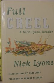 Full Creel A Nick Lyons Reader