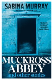 Muckross Abbey And Other Stories