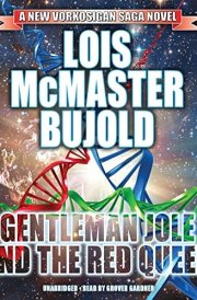 Gentleman Jole and the Red Queen Lib/E (Miles Vorkosigan Adventures)