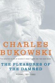 The Pleasures of the Damned Poems, 1951-1993