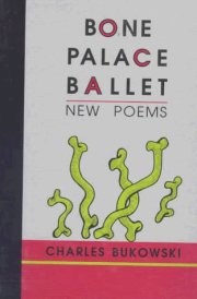 Bone Palace Ballet New Poems