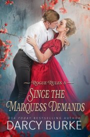 Since the Marquess Demands
