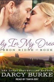 Only In My Dreams (The Ribbon Ridge Series) (The Ribbon Ridge Series, 1)