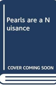 Pearls are a Nuisance