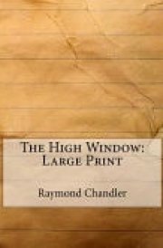 The High Window Large Print