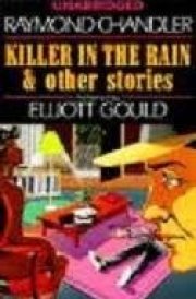 Killer in the Rain & Other Stories