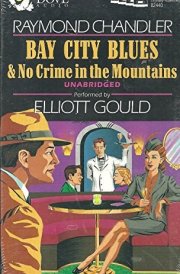 Bay City Blues & No Crime in the Mountains