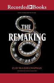 The Remaking