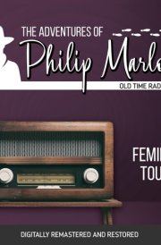 The Adventures of Philip Marlowe: Feminine Touch