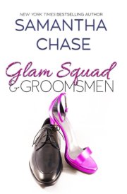 Glam Squad & Groomsmen (The Enchanted Bridal Series)